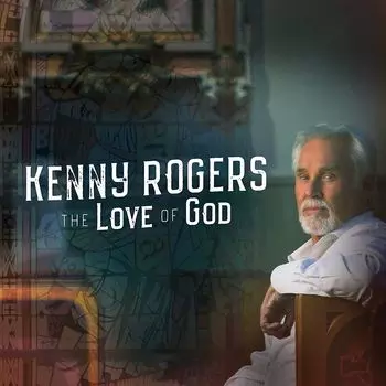 Диск CD The Love Of God [Deluxe Edition] - Kenny Rogers
