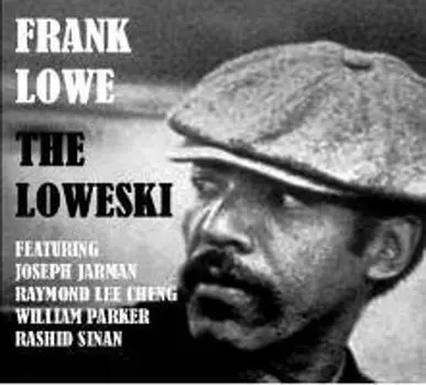 Диск CD The Loweski - Frank Lowe