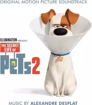 Диск CD The Secret Life Of Pets 2 [OST] - Alexandre Desplat