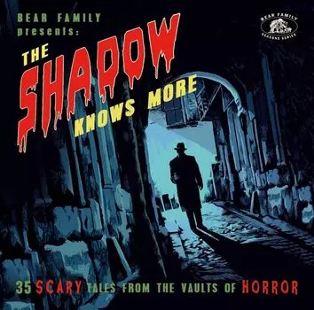 Диск CD The Shadow Knows More: 35 Scary Tales From The Vaults Of Horror - Various Artists