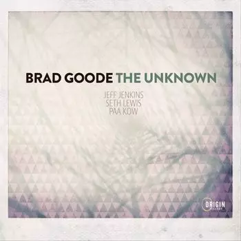 Диск CD The Unknown - Brad Goode