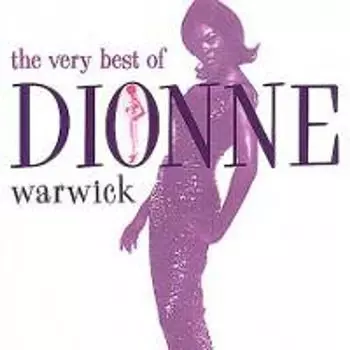 Диск CD The Very Best Of Dionne Warwick - Dionne Warwick