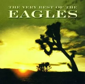 Диск CD The Very Best Of The Eagles [Import] - Eagles