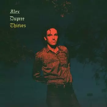 Диск CD Thieves - Alex Dupree