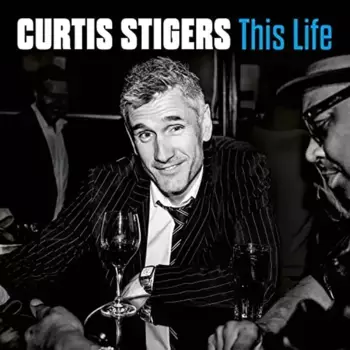 Диск CD This Life - Curtis Stigers