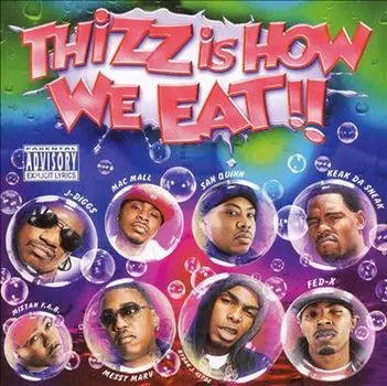 Диск CD Thizz Is How We Eat - Various Artists