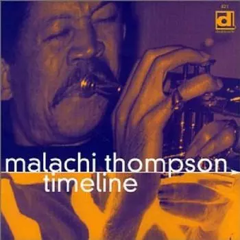 Диск CD Timeline - Malachi Thompson