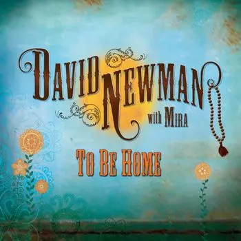 Диск CD To Be Home - David Newman