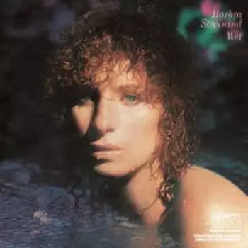 Диск CD Wet - Barbra Streisand