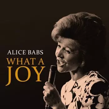 Диск CD What A Joy - Alice Babs