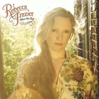 Диск CD When We Fall - Rebecca Frazier