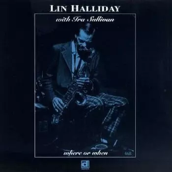 Диск CD Where Or When - Lin Halliday