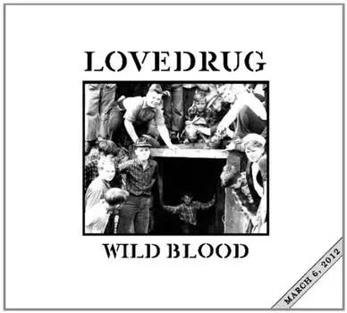 Диск CD Wild Blood - Lovedrug