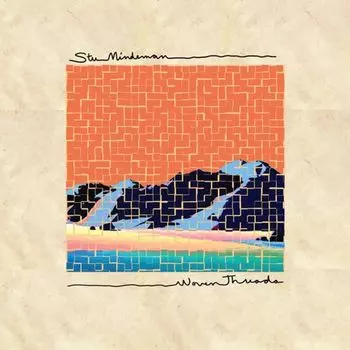 Диск CD Woven Threads - Stuart Mindeman