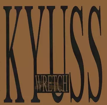 Диск CD Wretch - Kyuss