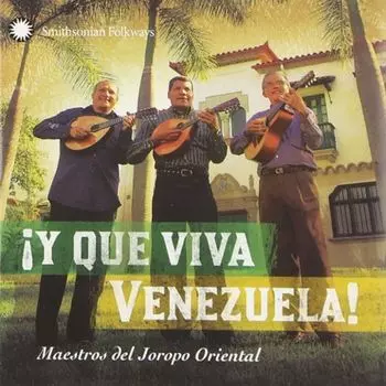 Диск CD Y Que Viva Venezuela! Maestros - Various Artists