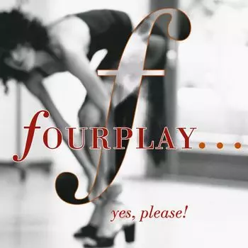 Диск CD Yes, Please! - Fourplay