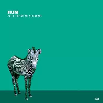 Диск CD You'd Prefer An Astronaut - Hum