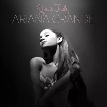 Диск CD Yours Truly - Ariana Grande