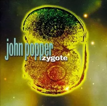 Диск CD Zygote - John Popper