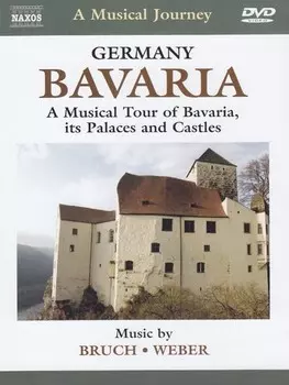 Диск DVD Musical Journey: Bavaria a Musical Tour of Bavaria