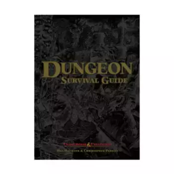 Dungeon Survival Guide, Dungeons & Dragons (3rd Edition) (d20) - Sourcebooks, твердый переплет