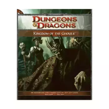 Epic Tier Trilogy #2 - Kingdom of the Ghouls, Dungeons & Dragons (4th Edition) - Modules & Adventures, мягкая обложка