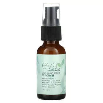 Eva Naturals, Антивозрастная сыворотка, 10 активных ингредиентов, 30 мл (1 унция)