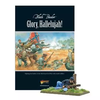 Фигурки Glory Hallelujah! (American Civil War) Warlord Games