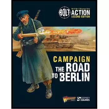 Фигурки The Road To Berlin Warlord Games