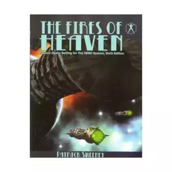 Fires of Heaven, Hero System (6th Edition) (BlackWyrm Games), мягкая обложка