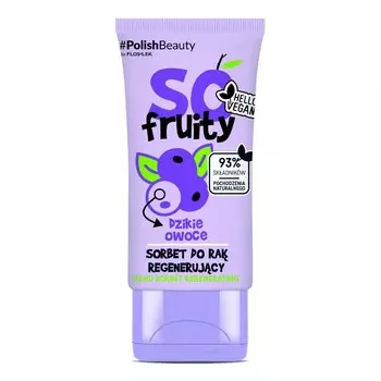Floslek So Fruity Регенерирующий сорбет для рук - Дикие фрукты 50мл Flos-Lek