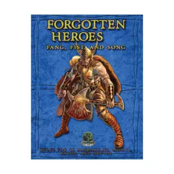 Forgotten Heroes - Fang, Fist and Song, Fantasy Adventures & Supplements (4e), мягкая обложка