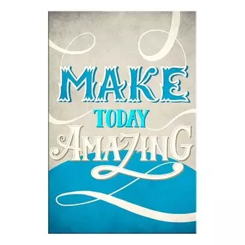 Фреска Artgeist Make Today Amazing, разноцветный