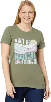 Футболка Ain't No Mountain High Enough с короткими рукавами Crusher Life is Good, цвет Moss Green