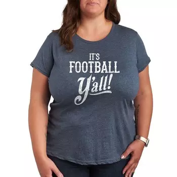 Футболка больших размеров с рисунком It's Football Y'all Licensed Character, цвет Heather Blue