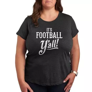 Футболка больших размеров с рисунком It's Football Y'all Licensed Character, цвет Heather Charcoal