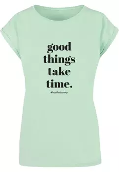 Футболка Merchcode GOOD THINGS TAKE TIME, цвет Mint