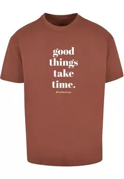 Футболка Merchcode GOOD THINGS TAKE TIME, коричневый