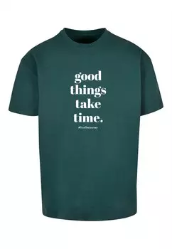 Футболка Merchcode GOOD THINGS TAKE TIME, темно-зеленый