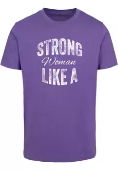 Футболка Merchcode " Merchcode Unisex Strong WD - Футболка Like A Woman с круглым вырезом", цвет Ultraviolet