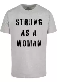 Футболка Merchcode " Merchcode Unisex WD — Футболка Strong As A Woman с круглым вырезом", серый