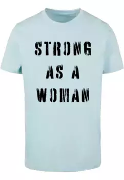 Футболка Merchcode " Merchcode Unisex WD — Футболка Strong As A Woman с круглым вырезом", синий
