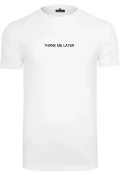 Футболка Mister Tee "Мужская футболка Mister "Спасибо мне позже" Mistertee, белый