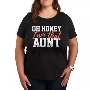 Футболка Plus Oh Honey I Am That Aunt с рисунком Licensed Character, черный
