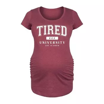 Футболка с графическим рисунком Maternity Tired University Licensed Character, цвет Heather Dark Red