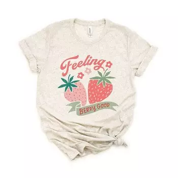 Футболка с короткими рукавами и рисунком Feeling Berry Good Strawberry Simply Sage Market, цвет Oatmeal