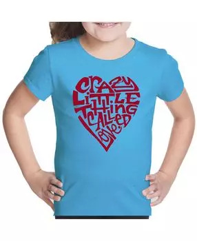 Футболка с надписью «Big Girl's Word Art» — «Безумная маленькая штучка под названием любовь» LA Pop Art