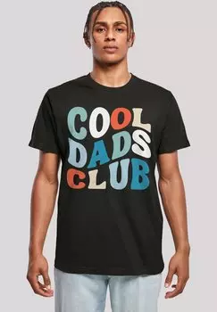 Футболка с принтом COOL DADS CLUB TRENDIGES VATERTAGSMOTIV FR VTER F4NT4STIC, черный