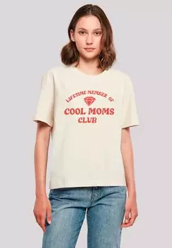 Футболка с принтом MOTHERS DAY COOL MOMS CLUB F4NT4STIC, песочный